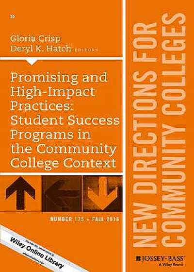 Coperta cărții Promising and High–Impact Practices: Student Success Programs in the Community College Context