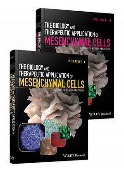 Coperta cărții The Biology and Therapeutic Application of Mesenchymal Cells