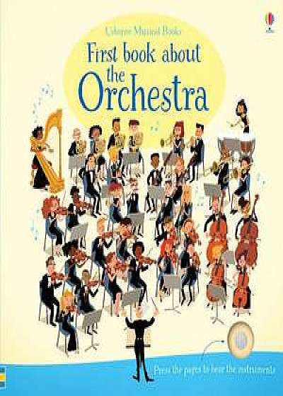 First Book About the Orchestra