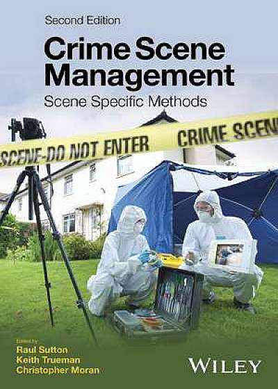 Crime Scene Management