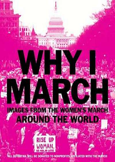 Why I March
