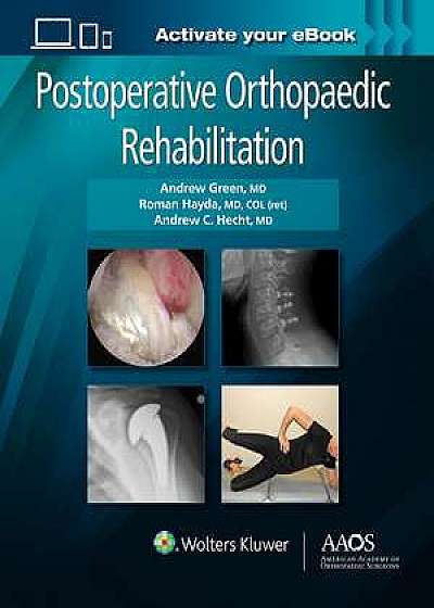 Postoperative Orthopaedic Rehabilitation: Print + Ebook with Multimedia