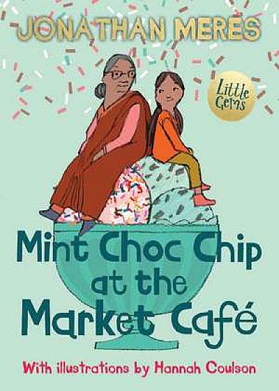 Coperta cărții Mint Choc Chip at the Market Cafe