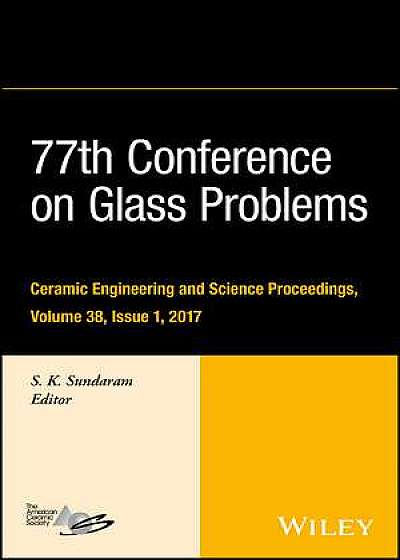 Coperta cărții 77th Conference on Glass Problems