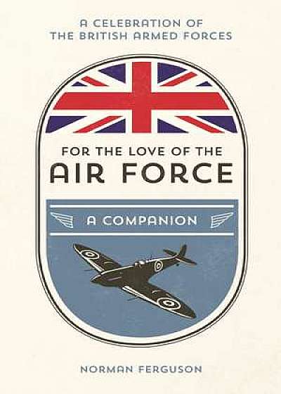 For the Love of the Air Force