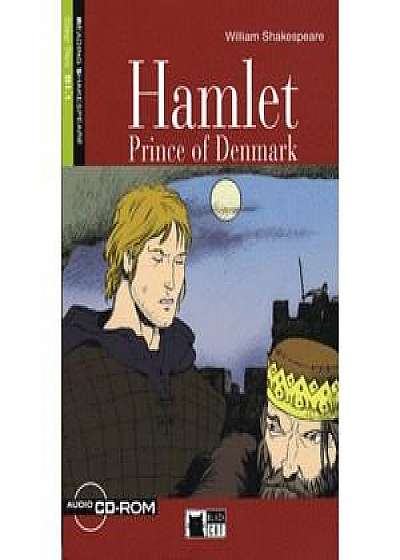 Hamlet - Prince of Denmark + Audio CD