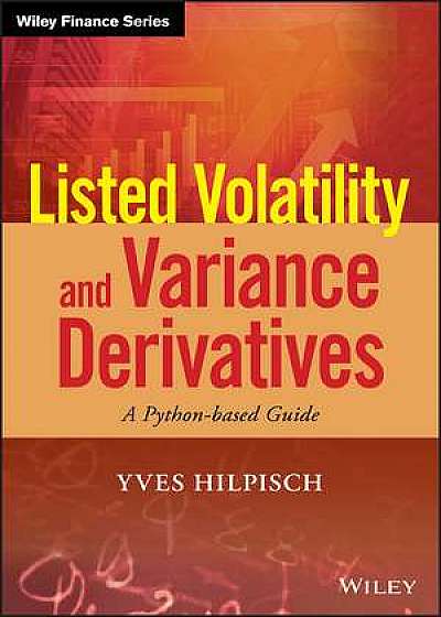 Coperta cărții Listed Volatility and Variance Derivatives