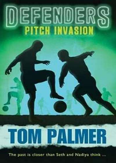 Pitch Invasion (Defenders #3)