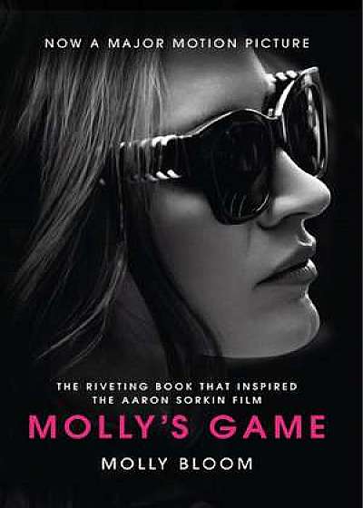 Molly's Game. Film Tie-In