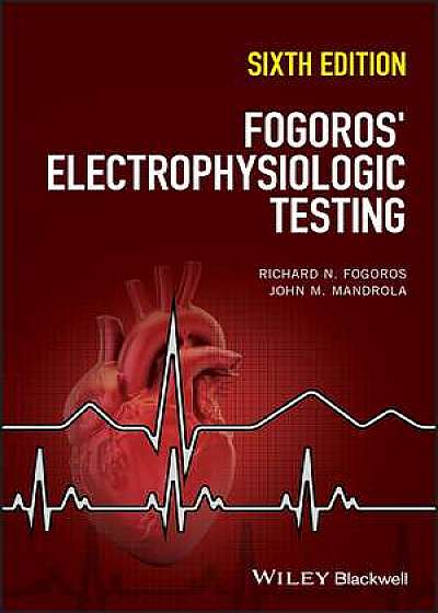 Coperta cărții Fogoros′ Electrophysiologic Testing