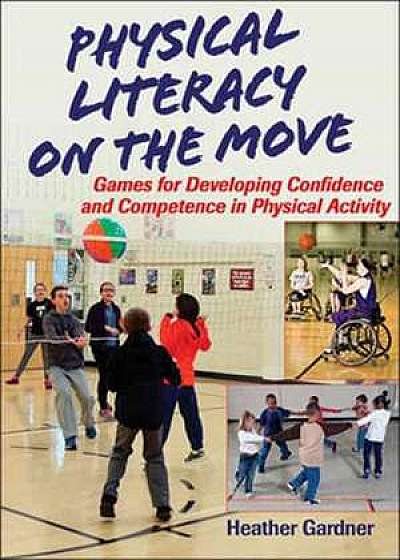 Physical Literacy on the Move