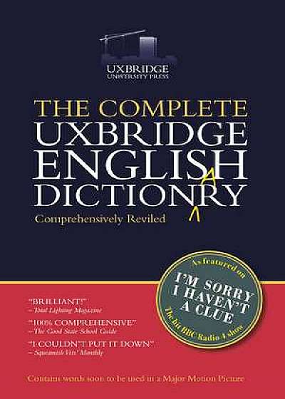 The Unabridged Uxbridge English Dictionary