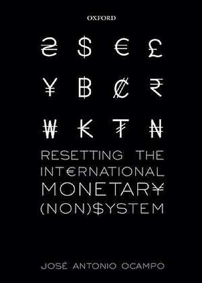 Resetting the International Monetary (Non)System