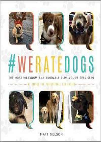 Coperta cărții #WeRateDogs