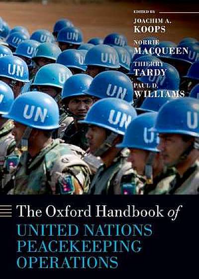 The Oxford Handbook of United Nations Peacekeeping Operations