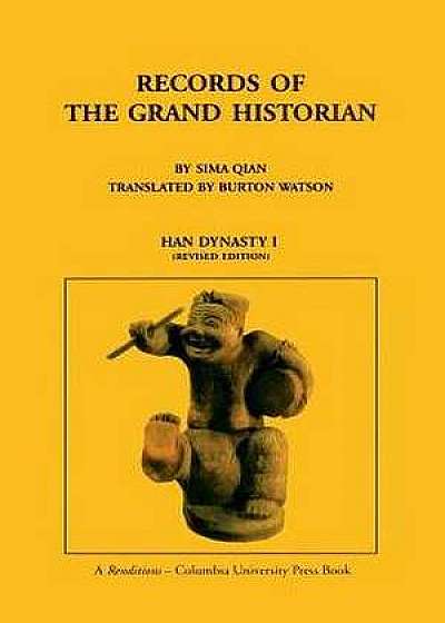 Records of the Grand Historian – Han Dynasty, Volume 1
