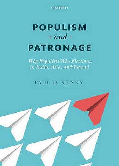 Populism and Patronage