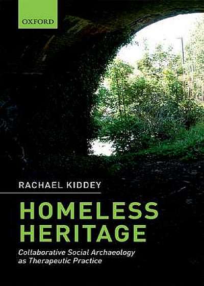 Homeless Heritage