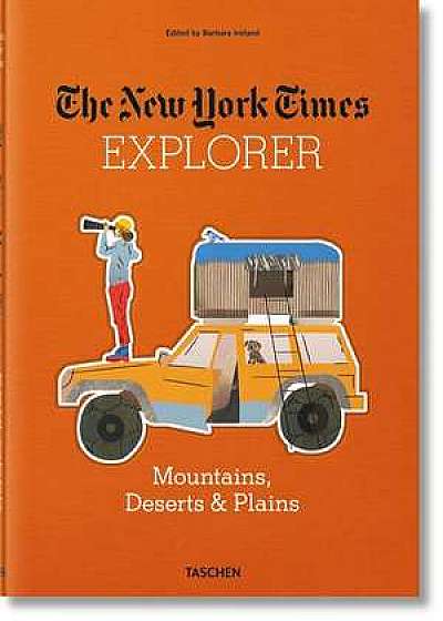 NEW YORK TIMES EXPLORER MOUNTAINS DESERT