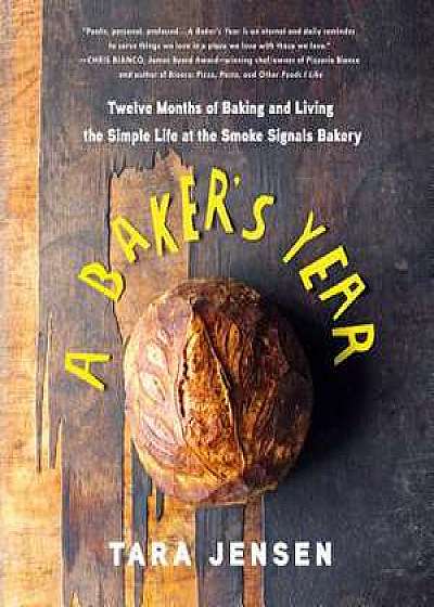 A Baker's Year