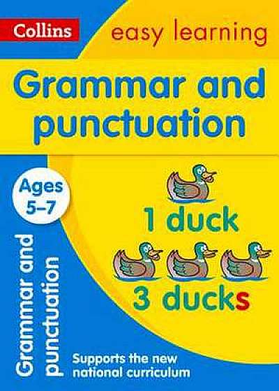 Collins Easy Learning Age 5-7 -- Grammar and Punctuation Ages 5-7