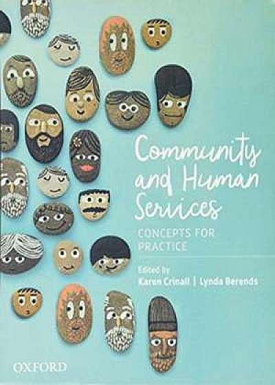 Community and Human Services: Concepts for Practice