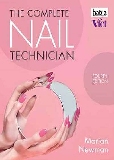 The Complete Nail Technician, 4th Edition