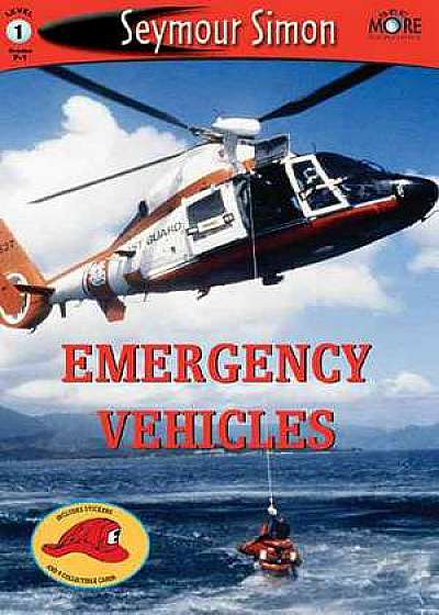 See More Readers: Emergency Vehicles