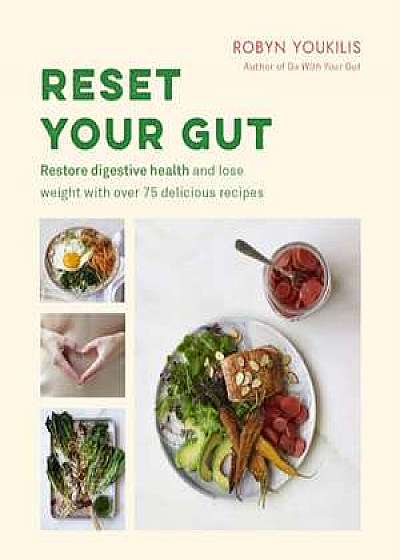 Reset your Gut