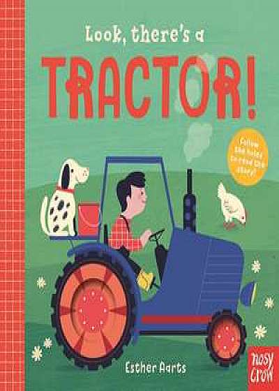 Look, There's a Tractor!