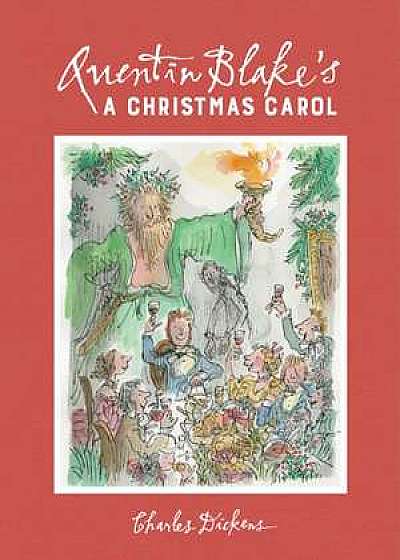 Quentin Blake's A Christmas Carol
