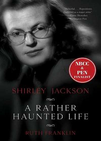 Shirley Jackson – A Rather Haunted Life