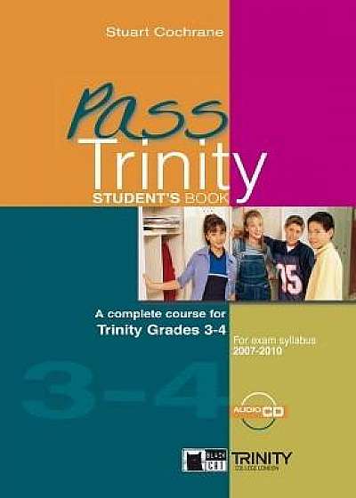 Pass Trinity - Grades 3-4 (+CD)