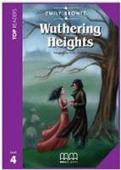 Wuthering Heights - Top Readers Pack Student's Book (including glossary and CD)