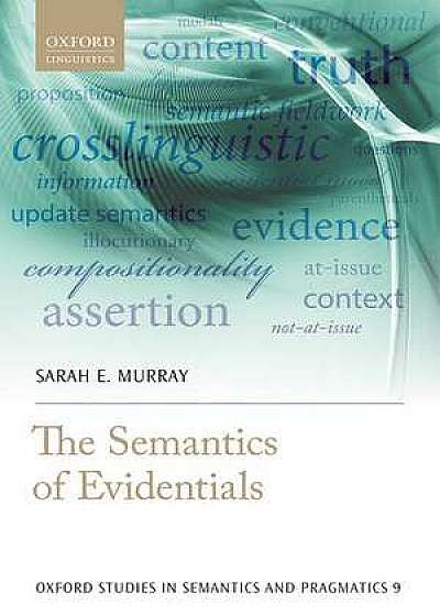 The Semantics of Evidentials