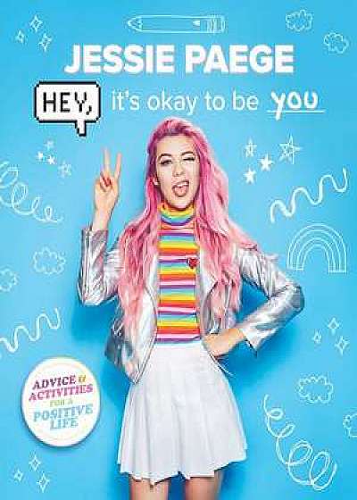 Hey, It’s Okay to Be You
