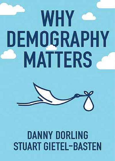 Why Demography Matters