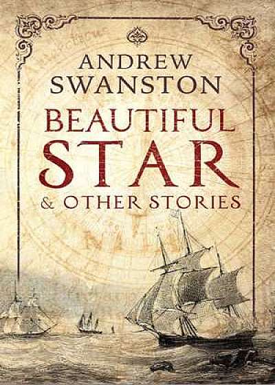 Beautiful Star & Other Stories
