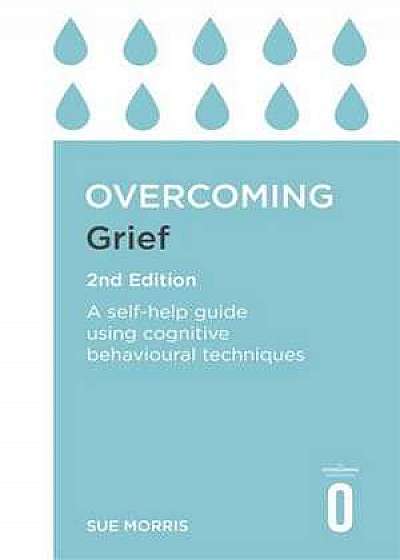 Overcoming Grief 2nd Edition