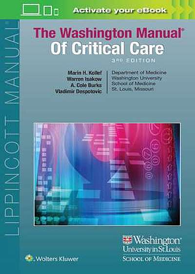 The Washington Manual of Critical Care. Manualul Washington de Terapie intensiva