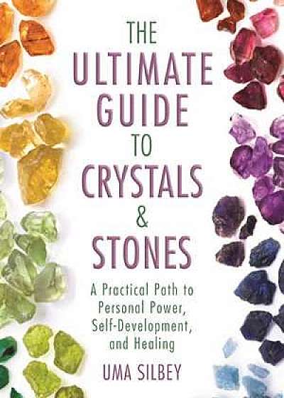 The Ultimate Guide to Crystals & Stones