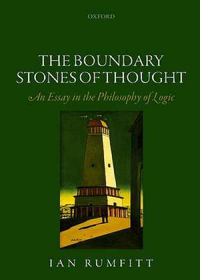 The Boundary Stones of Thought