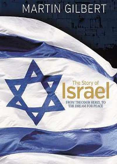 The Story of Israel: From Theodor Herzl to the Dream for Pea
