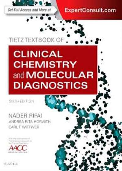 Tietz Textbook of Clinical Chemistry and Molecular Diagnostics