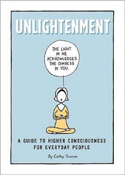 Unlightenment