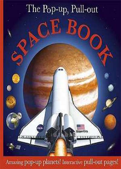 The Pop-Up, Pull Out Space Book