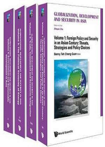 Globalization, Development and Security in Asia (in 4 Volumes)