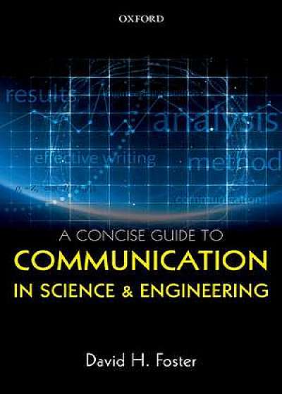 A Concise Guide to Communication in Science and Engineering