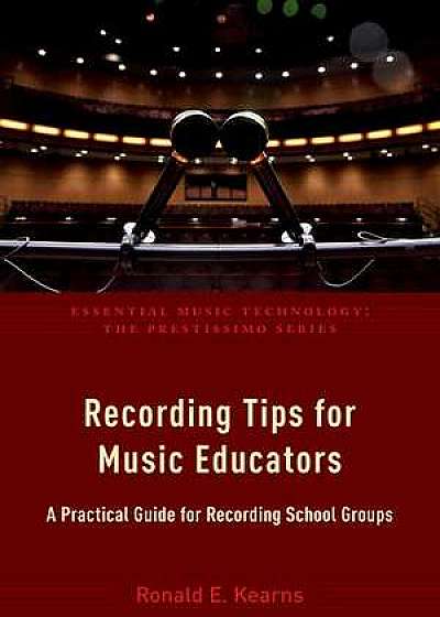 Recording Tips for Music Educators