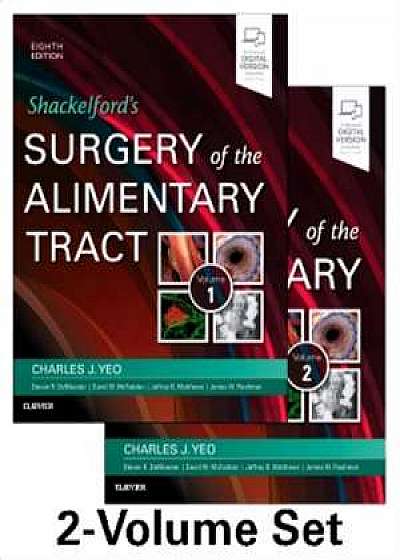 Chirurgie Shackelford. Shackelford's Surgery of the Alimentary Tract, 2 Volume Set